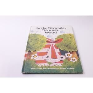 In the Strange Strange Wood, Picture Book, Gail W Beil, Bringham ~ 251222-WH 856
